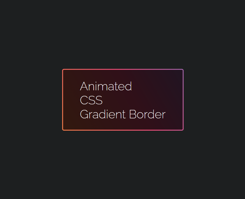 css3边框渐变效果，边框动态特效素材